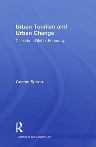 Buch Urban Tourism and Urban Change Costas Spirou