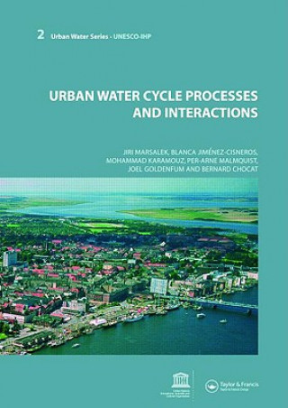 Książka Urban Water Cycle Processes and Interactions Jiri Marsalek