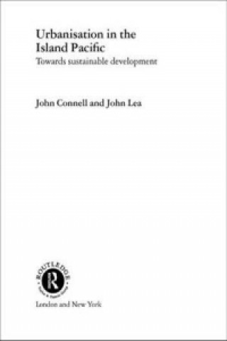 Книга Urbanisation in the Island Pacific John Lea