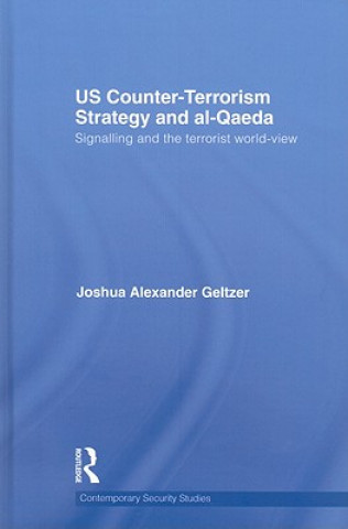 Carte US Counter-Terrorism Strategy and al-Qaeda Joshua A. Geltzer