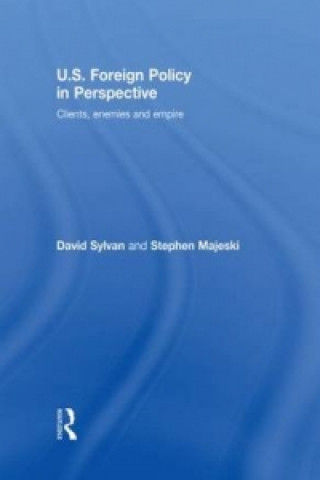 Carte U.S. Foreign Policy in Perspective David Sylvan