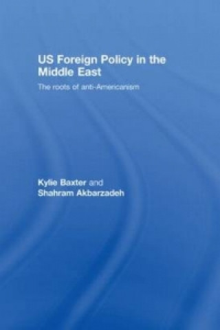 Buch US Foreign Policy in the Middle East Kylie Baxter