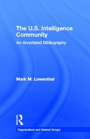 Book U.S. Intelligence Community Mark M. Lowenthal