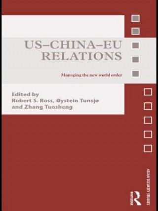 Livre US-China-EU Relations Robert S. Ross