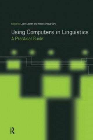 Kniha Using Computers in Linguistics 