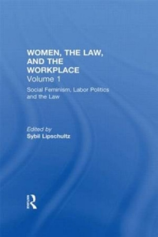 Carte Social Feminism, Labor Politics, and the Law 