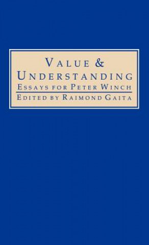 Kniha Value and Understanding Raymond Gaita
