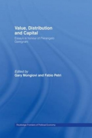 Книга Value, Distribution and Capital Gary Manjiovi