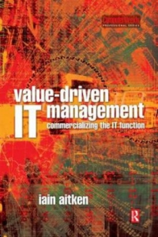 Βιβλίο Value-Driven IT Management Iain Aitken