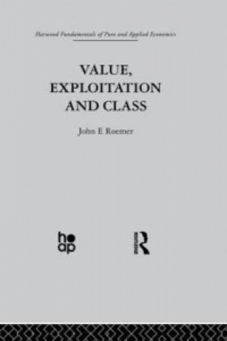 Kniha Value, Exploitation and Class John E. Roemer