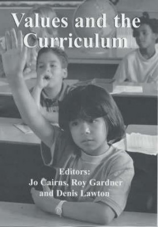 Книга Values and the Curriculum Jo Cairns