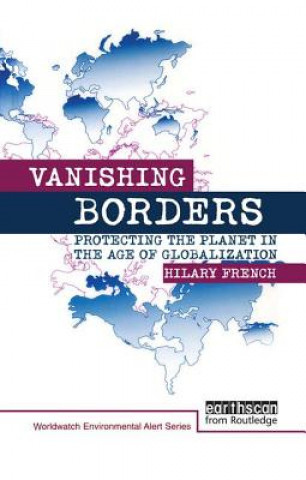 Kniha Vanishing Borders Hilary French