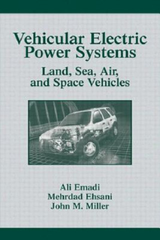 Kniha Vehicular Electric Power Systems 