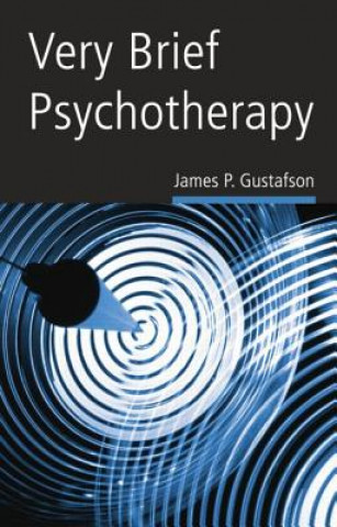 Carte Very Brief Psychotherapy James P. Gustafson
