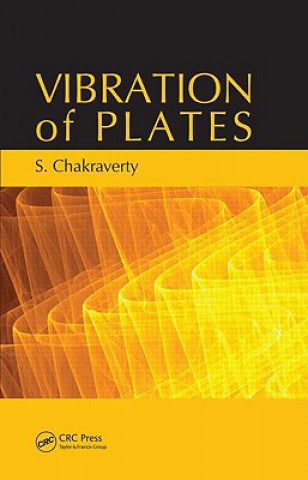 Kniha Vibration of Plates Snehashish Chakraverty