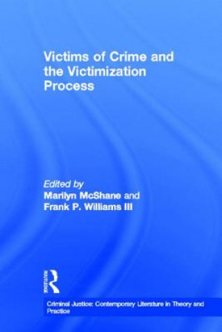 Kniha Victims of Crime and the Victimization Process Mcshane