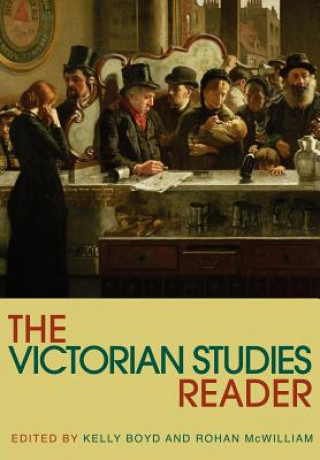 Knjiga Victorian Studies Reader Kelly Boyd