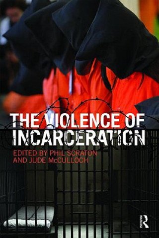 Carte Violence of Incarceration 