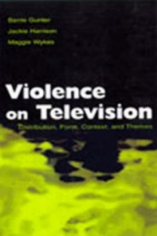 Kniha Violence on Television Maggie Wykes