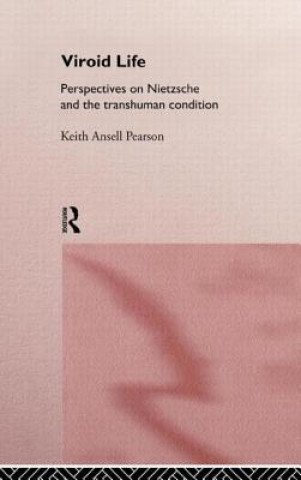 Könyv Viroid Life Keith Ansell-Pearson