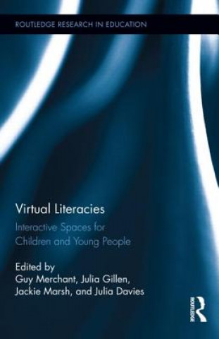 Kniha Virtual Literacies 