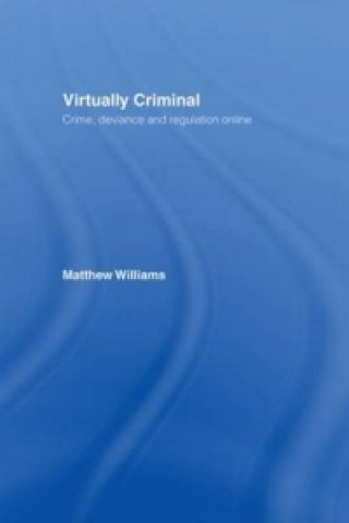 Kniha Virtually Criminal Matthew Williams