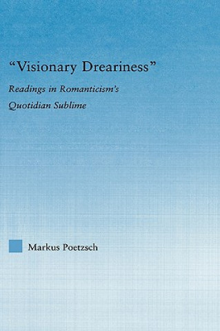 Kniha Visionary Dreariness Markus Poetzsch