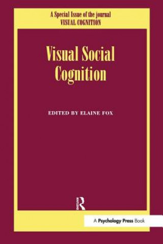 Knjiga Visual Social Cognition Scott Fox