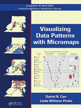 Kniha Visualizing Data Patterns with Micromaps Daniel B. Carr