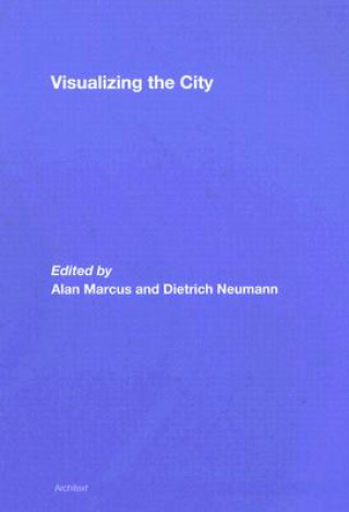 Knjiga Visualizing the City Alan Marcus