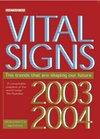Carte Vital Signs 2003-2004 The Worldwatch Institute