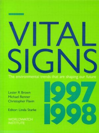 Książka Vital Signs 1997-1998 Lester R. Brown