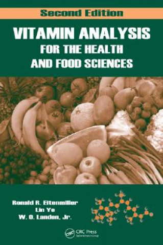 Könyv Vitamin Analysis for the Health and Food Sciences Lin Ye