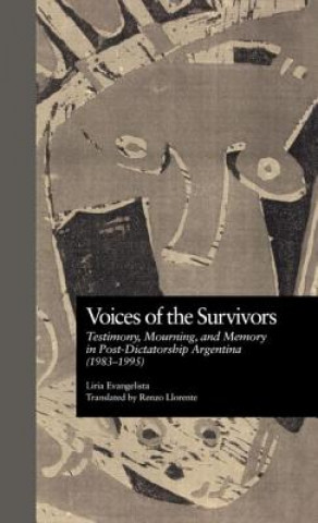 Kniha Voices of the Survivors David William Foster