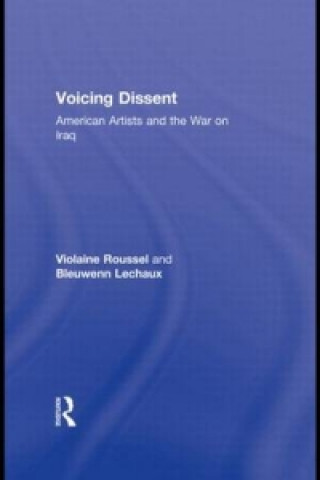 Kniha Voicing Dissent Bleuwenn Lechaux