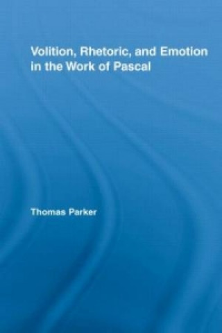Carte Volition, Rhetoric, and Emotion in the Work of Pascal Thomas Parker