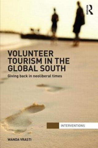 Kniha Volunteer Tourism in the Global South Vrasti