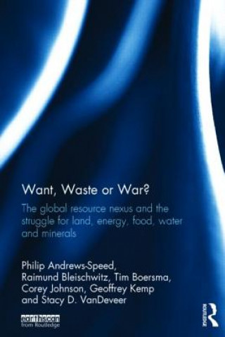 Kniha Want, Waste or War? Stacy D. VanDeveer