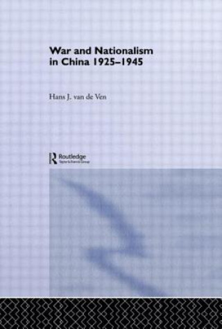 Carte War and Nationalism in China: 1925-1945 Hans J. Van de Ven