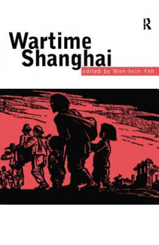 Книга Wartime Shanghai 