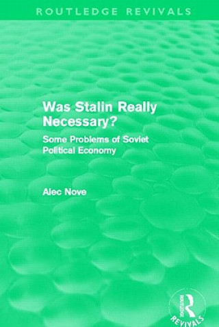 Knjiga Was Stalin Really Necessary? Alec Nove