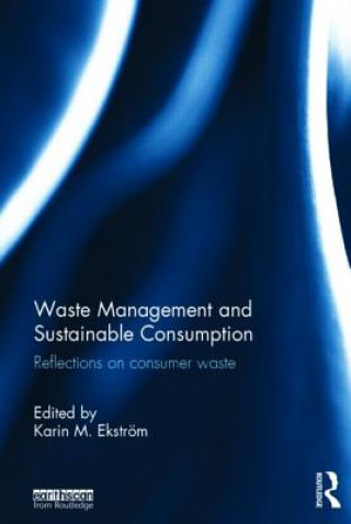 Könyv Waste Management and Sustainable Consumption 