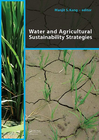 Kniha Water and Agricultural Sustainability Strategies Manjit S. Kang