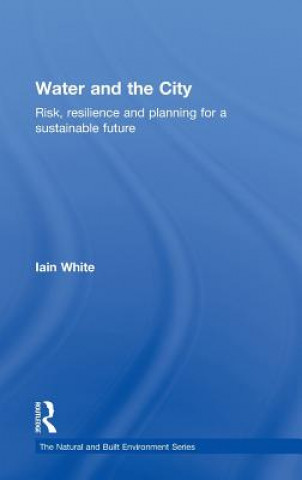 Carte Water and the City Iain White