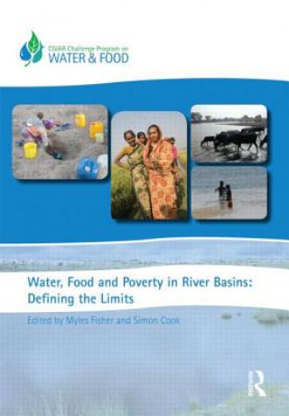 Kniha Water, Food and Poverty in River Basins Myles J. Fisher