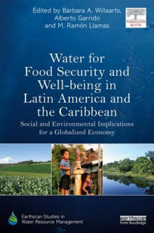 Knjiga Water for Food Security and Well-being in Latin America and the Caribbean 