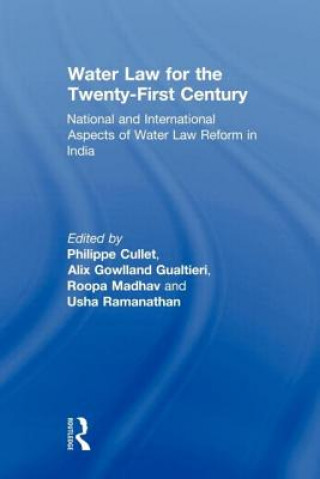 Carte Water Law for the Twenty-First Century Philippe Cullet