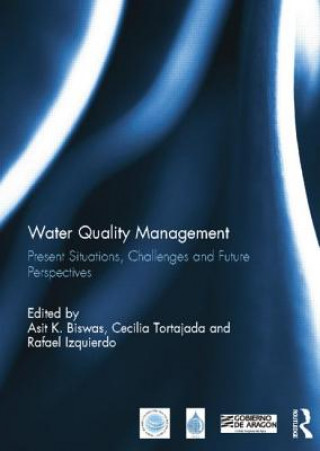 Könyv Water Quality Management Asit K. Biswas