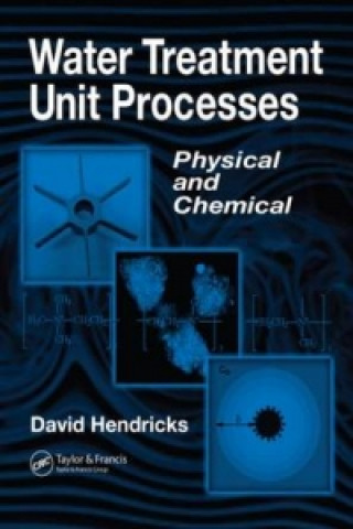 Carte Water Treatment Unit Processes D.W. Hendricks