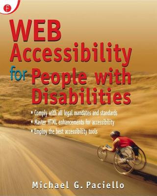 Libro Web Accessibility for People with Disabilities Michael G. Paciello